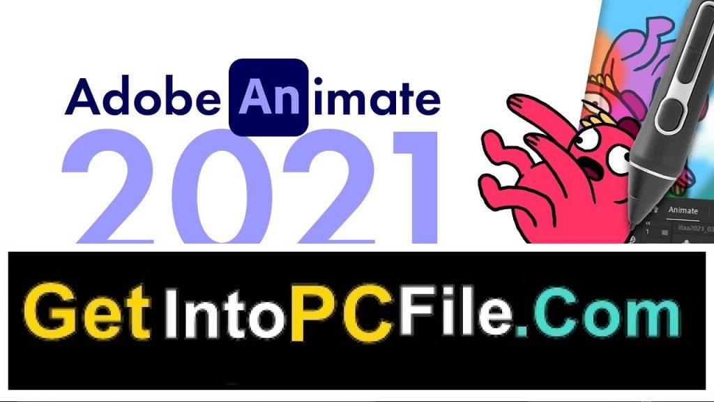 Adobe Animate CC 2021 Free Download [Updated 2023]- Get Into PC