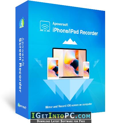 Apowersoft iPhone iPad Recorder 1.4.3 Free Download 1
