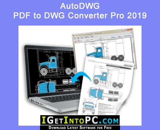 AutoDWG PDF to DWG Converter Pro 2019 Free Download 1