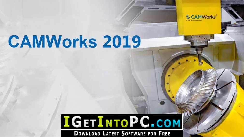 CAMWorks 2019 SP4 for SolidWorks Free Download 1