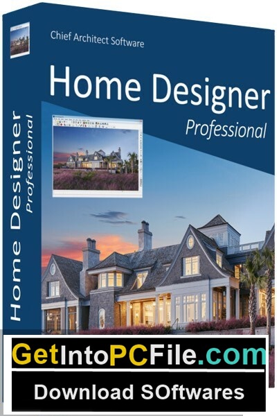 Chief Architect Home Designer Pro 2022 Free Download GetintoPC.com