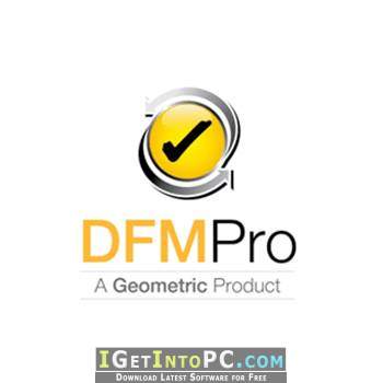 Geometric DFMPro Free Download