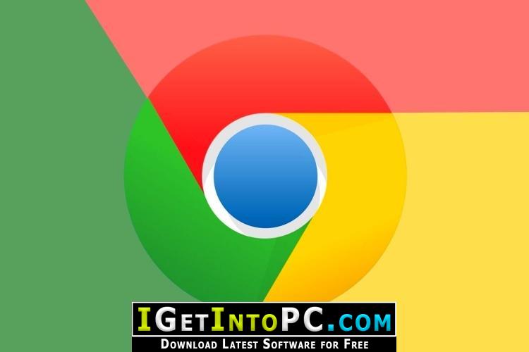 Google Chrome 71.0.3578.98 Offline Installer Free Download 1