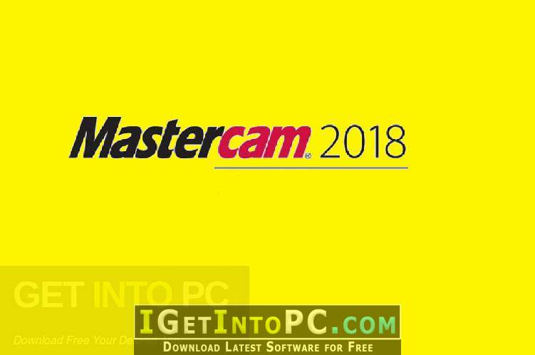 Mastercam 2018 Free Download