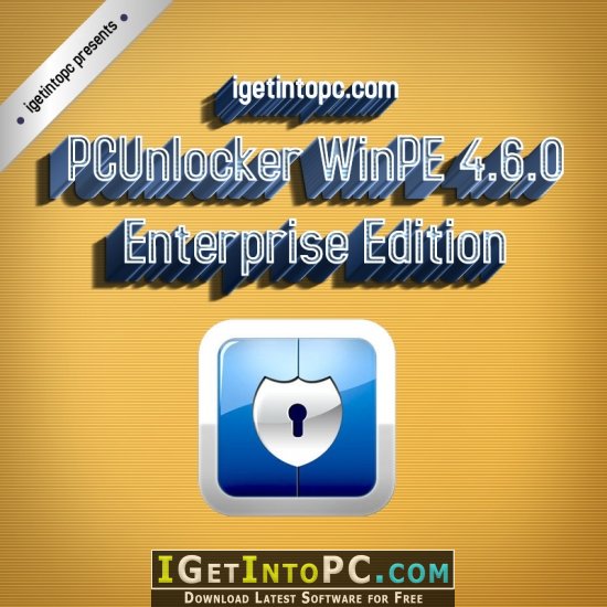 PCUnlocker WinPE 4.6.0 Enterprise Edition Free Download 1