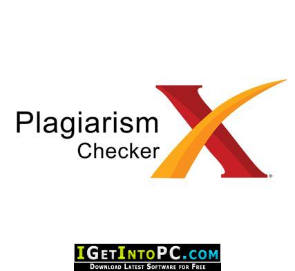 Plagiarism Checker X 6.0.8 Pro Free Download