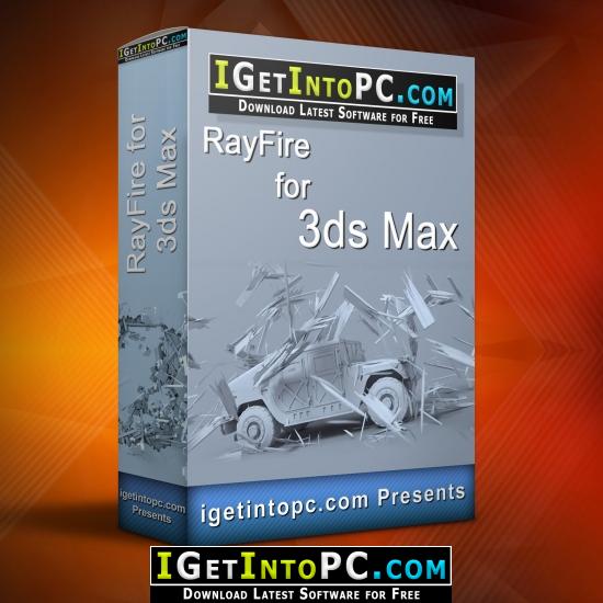 RayFire for 3ds Max Free Download 1