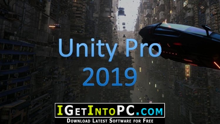 Unity Pro 2019.4.0 f1 Free Download 1