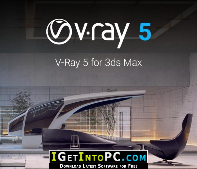 V Ray Next 5 for 3ds Max Free Download 1