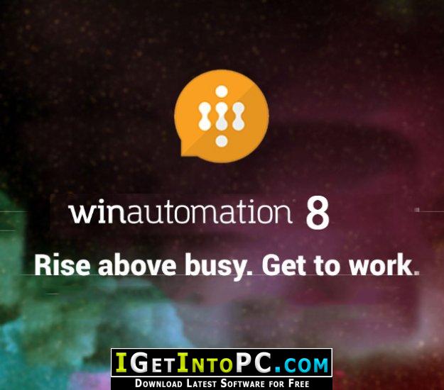 WinAutomation Professional Plus 8.0.4.5352 Free Download 1