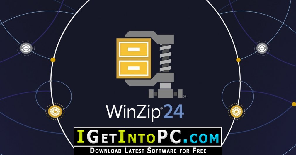 [2024] WinZip Pro 24 Build 14033 Free Download Get Into PC