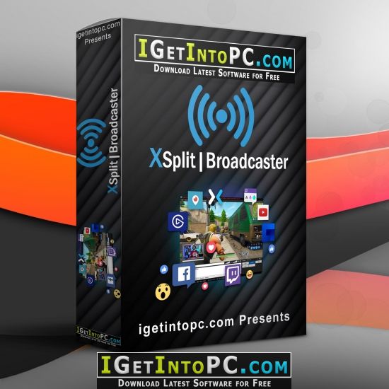 XSplit Broadcaster 3 Free Download 1