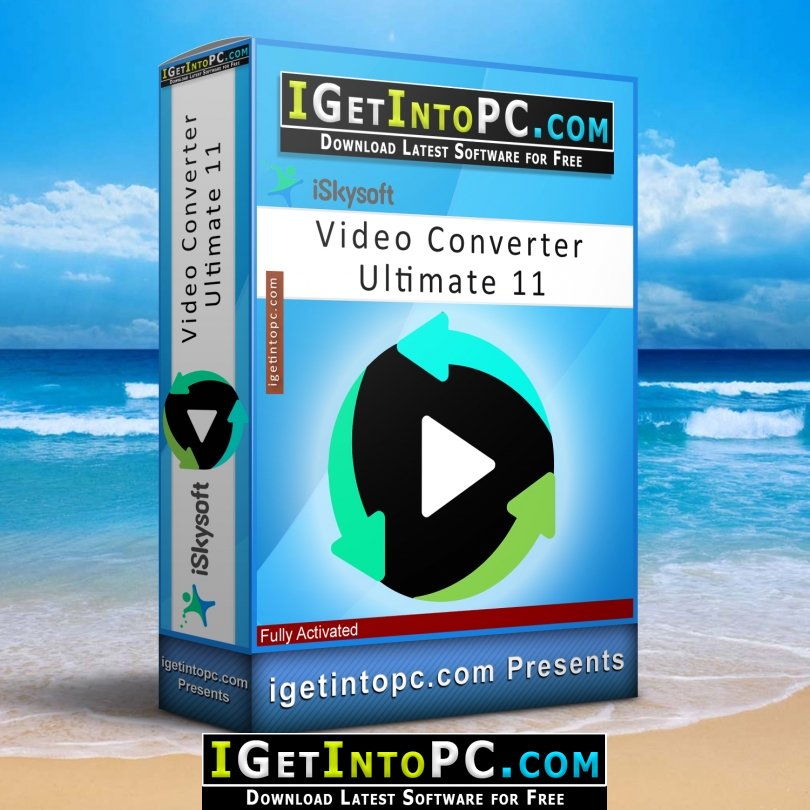 iSkysoft Video Converter Ultimate 11 Free Download [Updated 2023]- Get